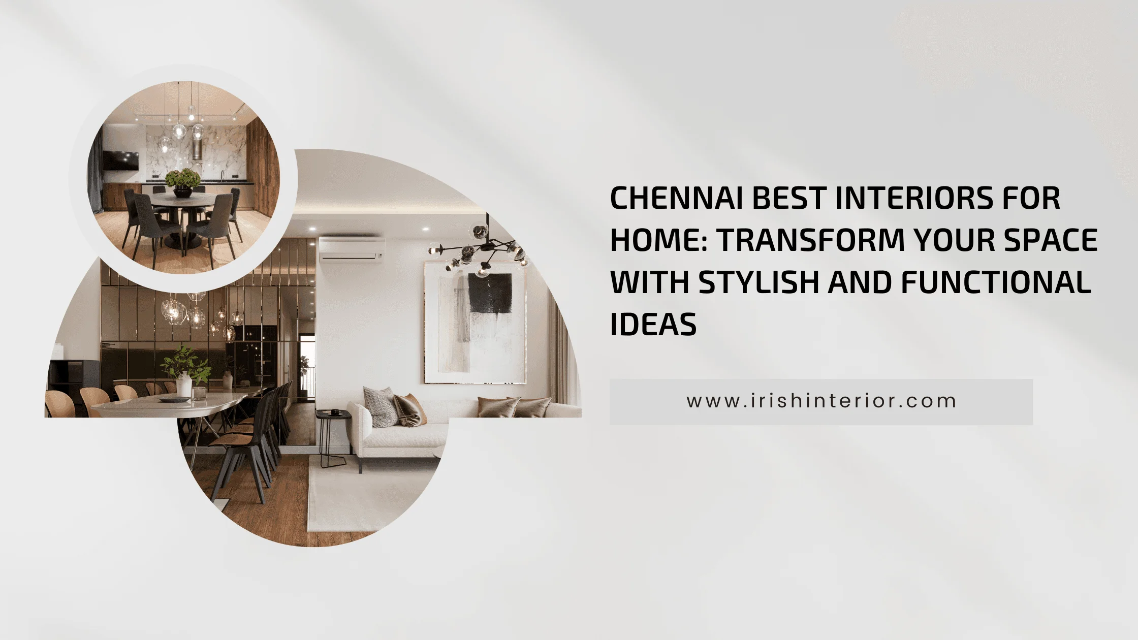 Chennai Best Interiors for Home: Transform Your Space with Stylish and Functional Ideas 4 Chennai best interiors for home